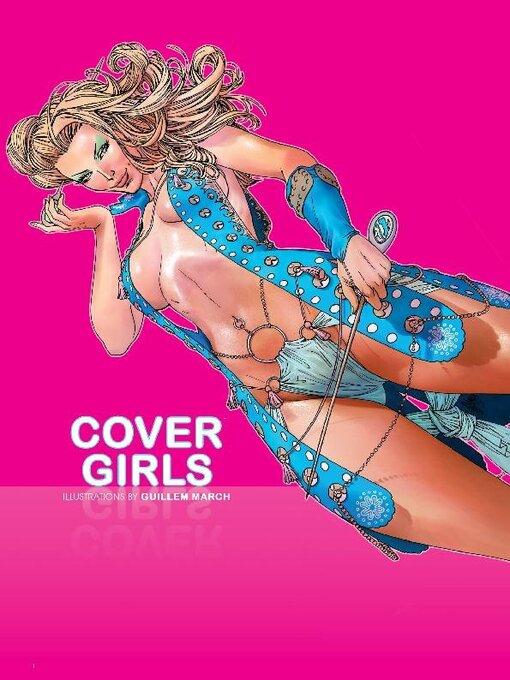 Title details for Cover Girls Volume 1 by Guillem March - Available